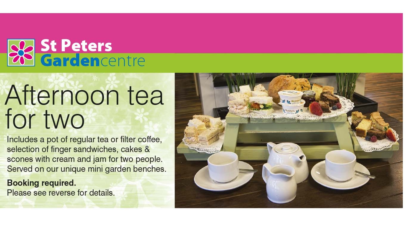 Afternoon Tea for Two Voucher St Peters Garden Centre